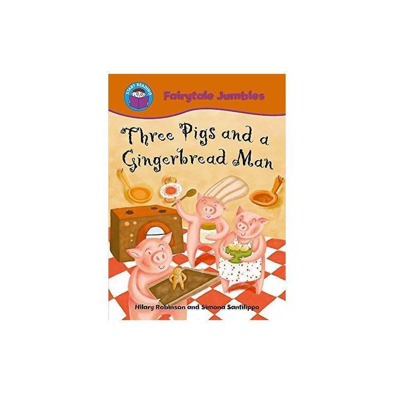 Three Pigs and a Gingerbread Man (Start Reading... by Robinson, Hilary Paperback