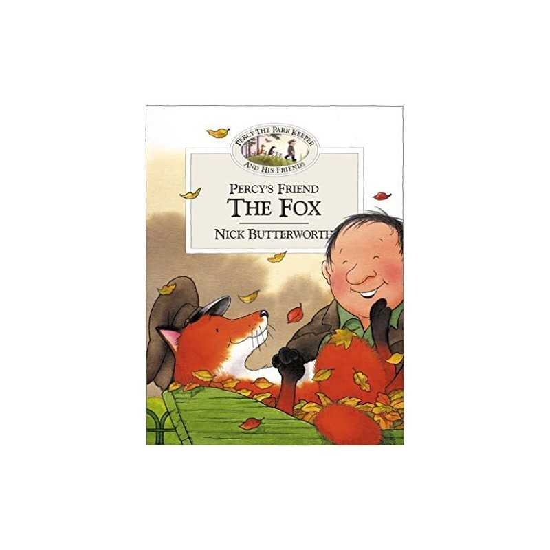 Percy?s Friend the Fox: Book 5 (Percy?s Fr... by Butterworth, Nick Paperback