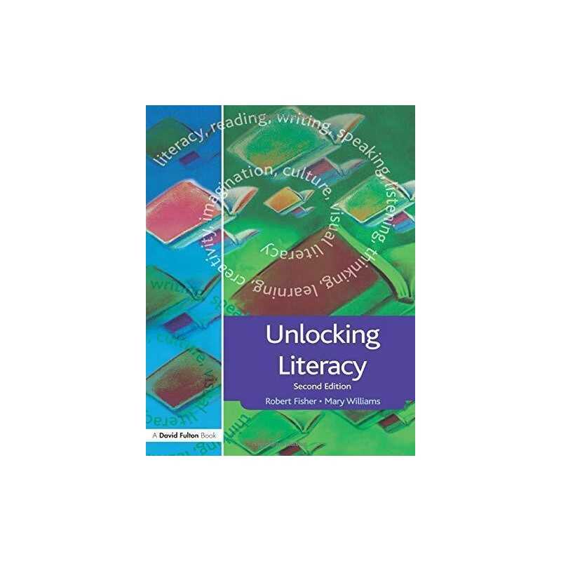 Unlocking Literacy: A Guide for Teachers (Unlocki... by Fisher, Robert Paperback