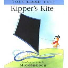 Kippers Kite: Touch and Feel