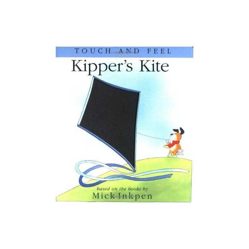 Kippers Kite: Touch and Feel