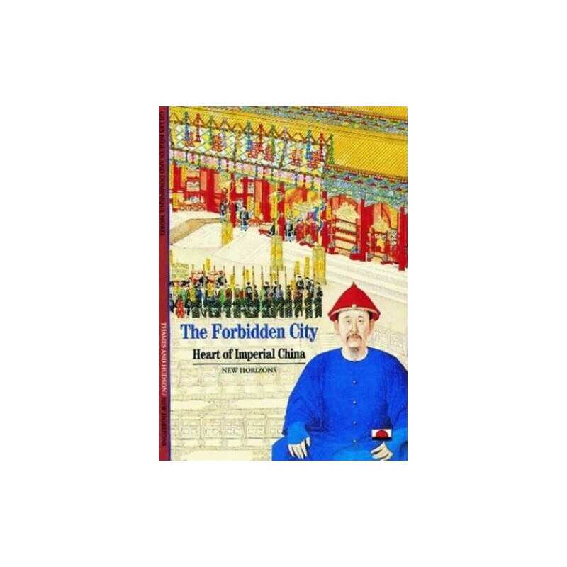 The Forbidden City: Heart of Imperial China (New... by Dominique Morel Paperback