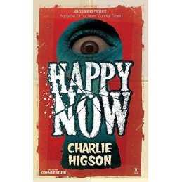 Happy Now by Higson, Charlie Paperback Book