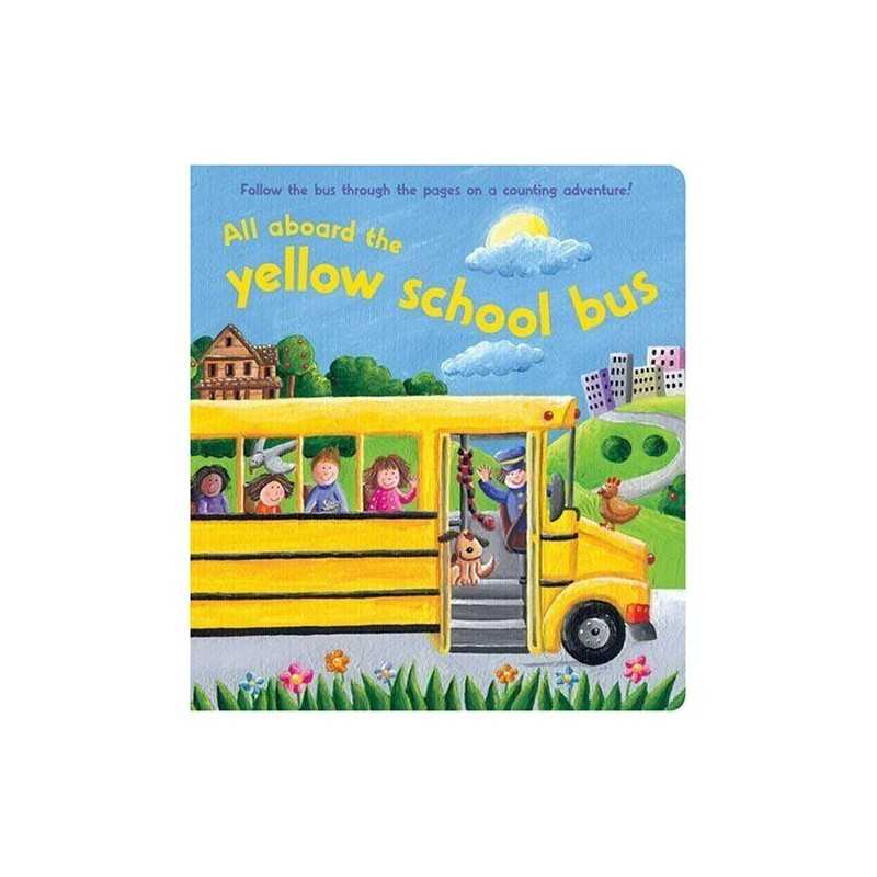 All Aboard the Yellow School Bus (Magic Ribbon Learn... by Jeane Cabral Hardback