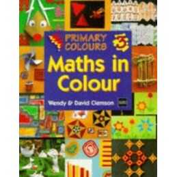 Maths in Colour (Primary Colours) by Clemson, David Paperback Book