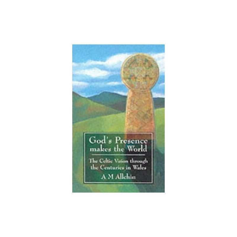 Gods Presence Makes the World by Allchin, A. M. Paperback Book  Fast