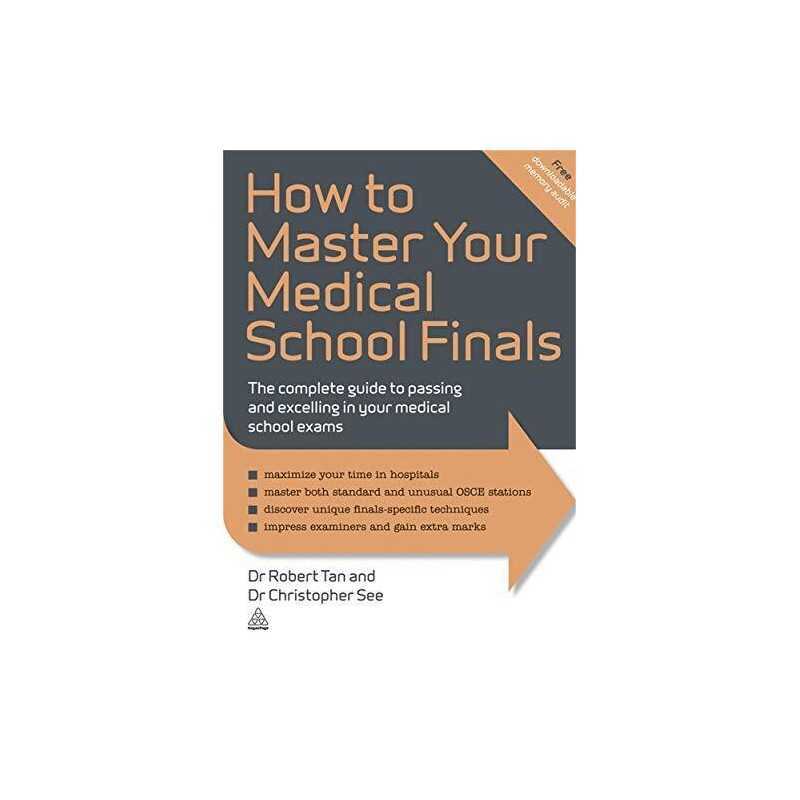 How to Master Your Medical School Finals: The Complet... by See, Dr. Christopher