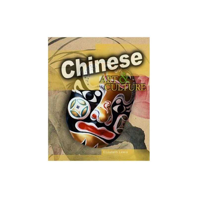 Chinese (World Art & Culture), Clare Hibbert