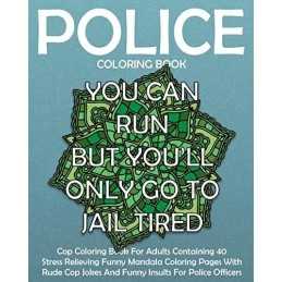 Police Coloring Book: Cop Coloring Book For Adults Co... by Pigeon Coloring Book