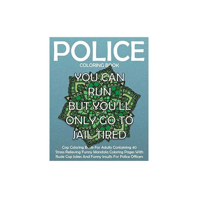 Police Coloring Book: Cop Coloring Book For Adults Co... by Pigeon Coloring Book