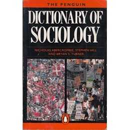 The Penguin Dictionary of Sociology: ..., Hill, Stephen
