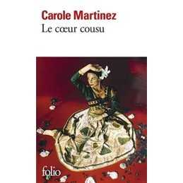 Le coeur cousu: A37949 (Folio) by Martinez, Carole Book