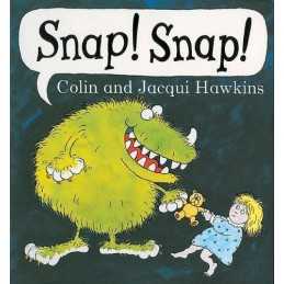 Snap! Snap! by Hawkins, Jacqui Paperback Book