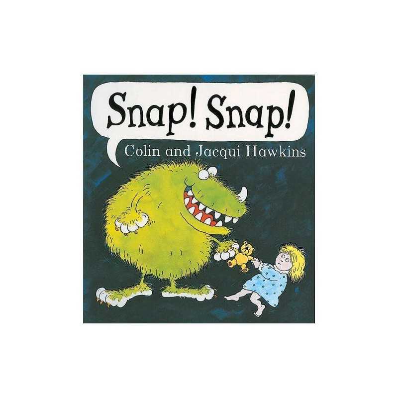Snap! Snap! by Hawkins, Jacqui Paperback Book