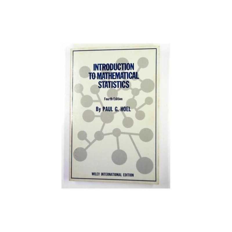 HOEL ?INTRODUCTION? TO MATHEMATICAL STATIST..., WIE, PG
