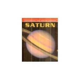 Saturn (Exploring the Solar System), Giles Sparrow