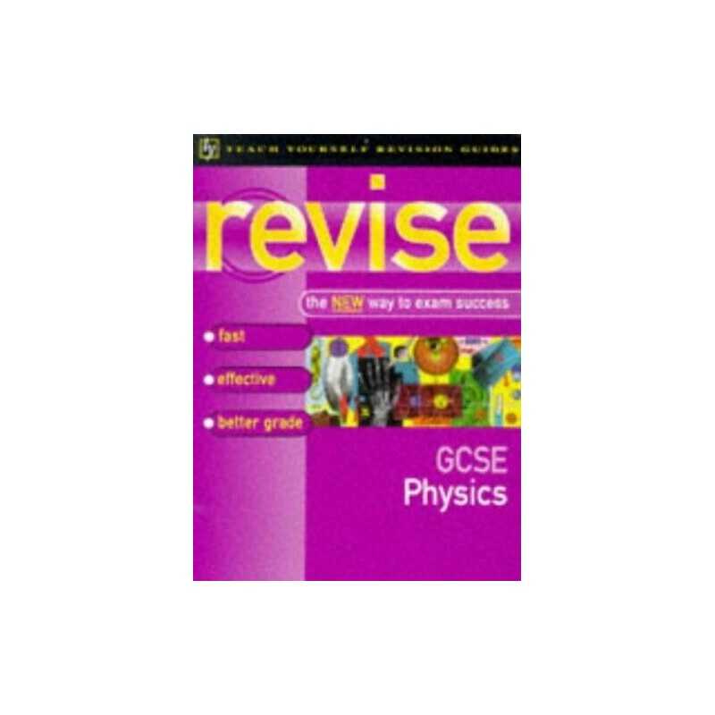Teach Yourself Revise GCSE Physics (Tea..., Buzan, Tony
