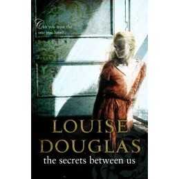 The Secrets Between Us by Douglas, Louise Paperback Book