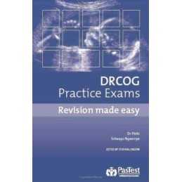 DRCOG Practice Exams: Revision Made Easy, Singh, Pinki