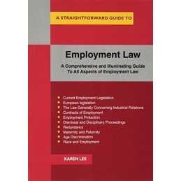 Employment Law: A Straightforward Guide ..., Lee, Karen