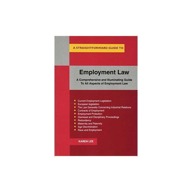 Employment Law: A Straightforward Guide ..., Lee, Karen