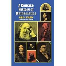 A Concise History of Mathematics [Fourth Revised... by Struik, Dirk J. Paperback