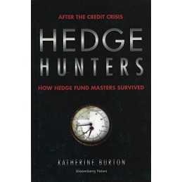 HEDGE HUNTERS/REVISED: After the Cr..., Katherine Burto