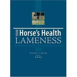 Your Horses Health Lameness (Your Horses Health) (Yo... by Oliver Davis Hardback