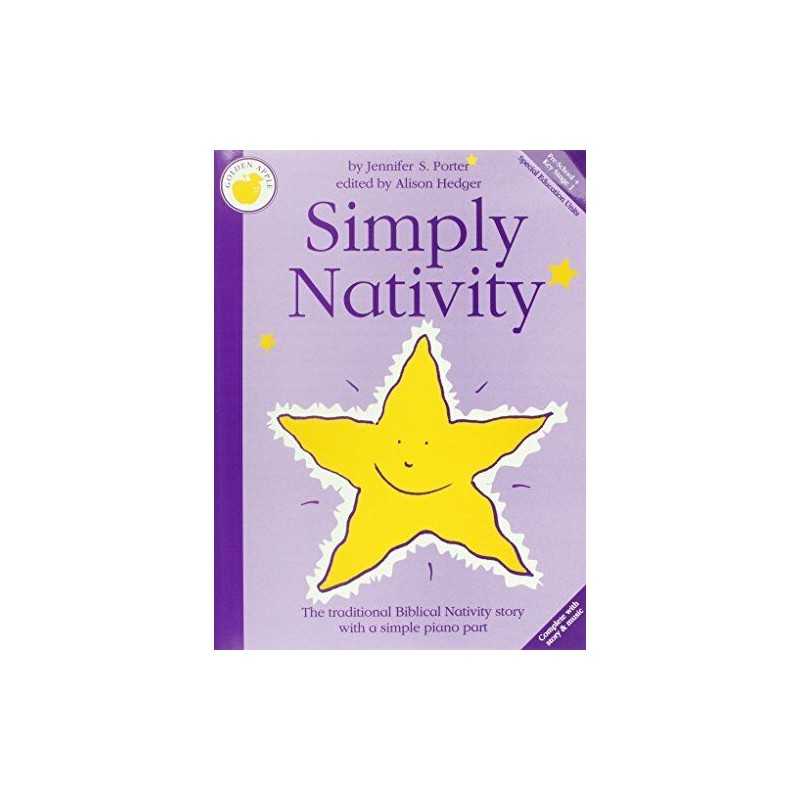 Simply Nativity: TeacherS Book, Porter, Jennifer S.