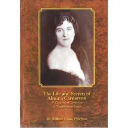 The Life and Secrets of Almina Carna..., Cross, William
