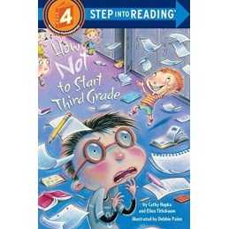 How Not to Start Third Grade: Step Into Reading 4 by Titlebaum, Ellen Book The