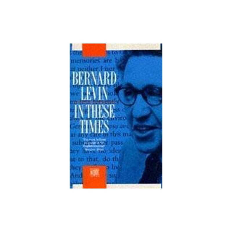 In These Times by Levin, Bernard Paperback Book