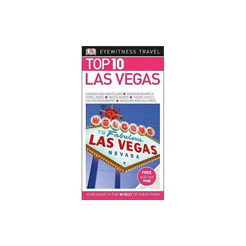 Top 10 Las Vegas: DK Eyewitness Travel Guides 2016 by DK Travel Book