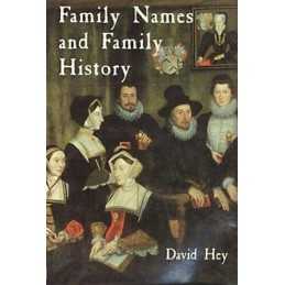 Family Names and Family History by Hey, David Hardback Book