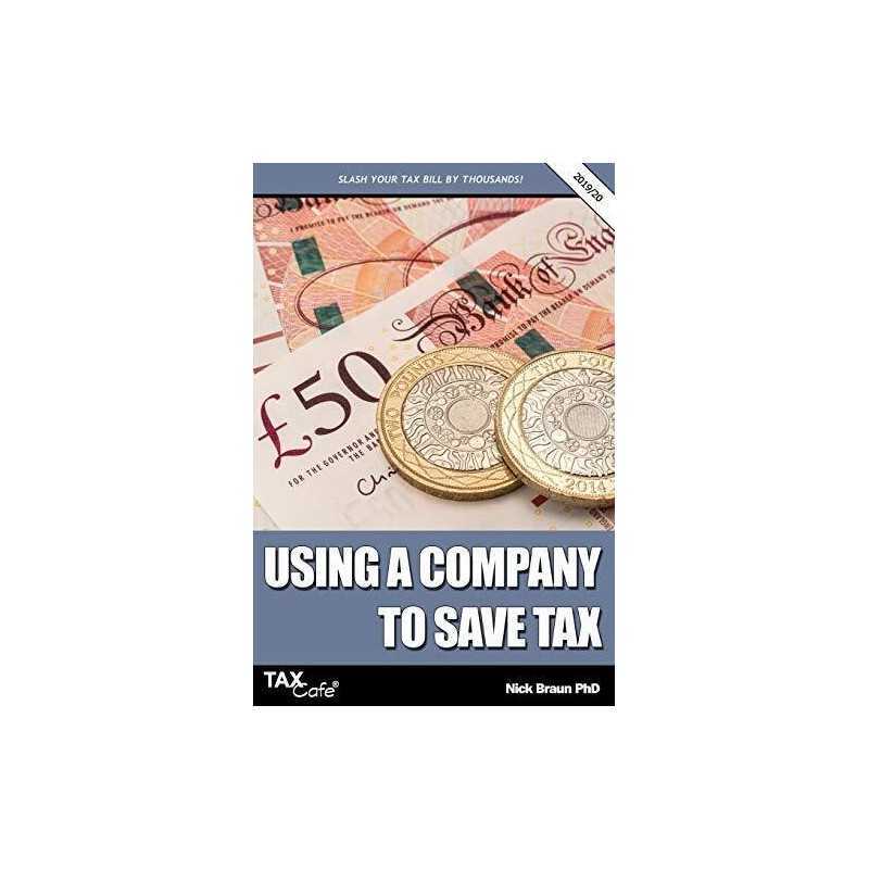 Using a Company to Save Tax 2019/20, Braun, Nick
