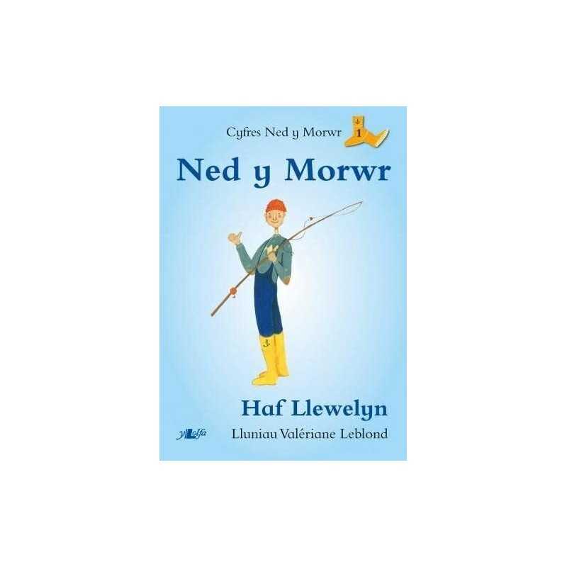 Ned y Morwr (Cyfres Ned y Morwr) by Haf Llewelyn Book