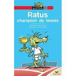 Ratus Poche: Ratus champion de tennis, Marchand, Stepha
