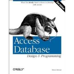 Access Database Design and Programming (Nutshell Ha... by Steven Roman, PhD Book