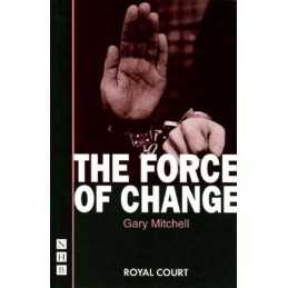 The Force of Change by Mitchell, Gary Paperback Book