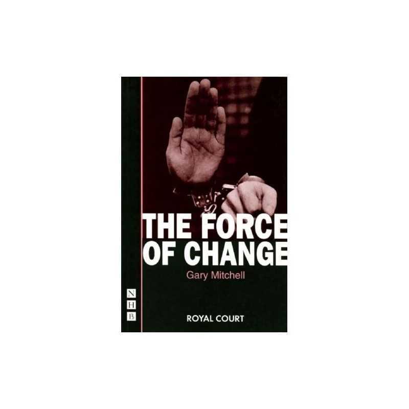 The Force of Change by Mitchell, Gary Paperback Book