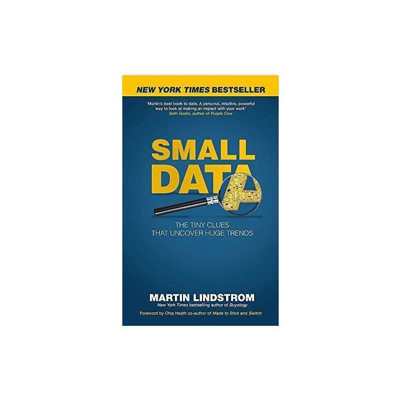 Small Data: The Tiny Clues That Uncover Huge Trends by Lindstrom, Martin Book