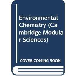 Environmental Chemistry (Cambridge Modular ... by University of Cambri Paperback