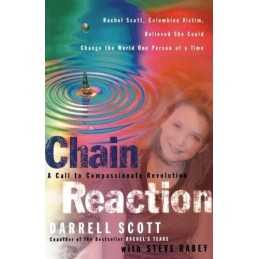 Chain Reaction: A Call to Compassionate Revolutio... by Scott, Darrell Paperback