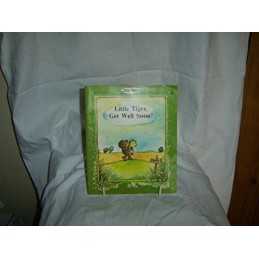 Little Tiger, Get Well Soon!: The Tale of Little Tiger... by Janosch Paperback