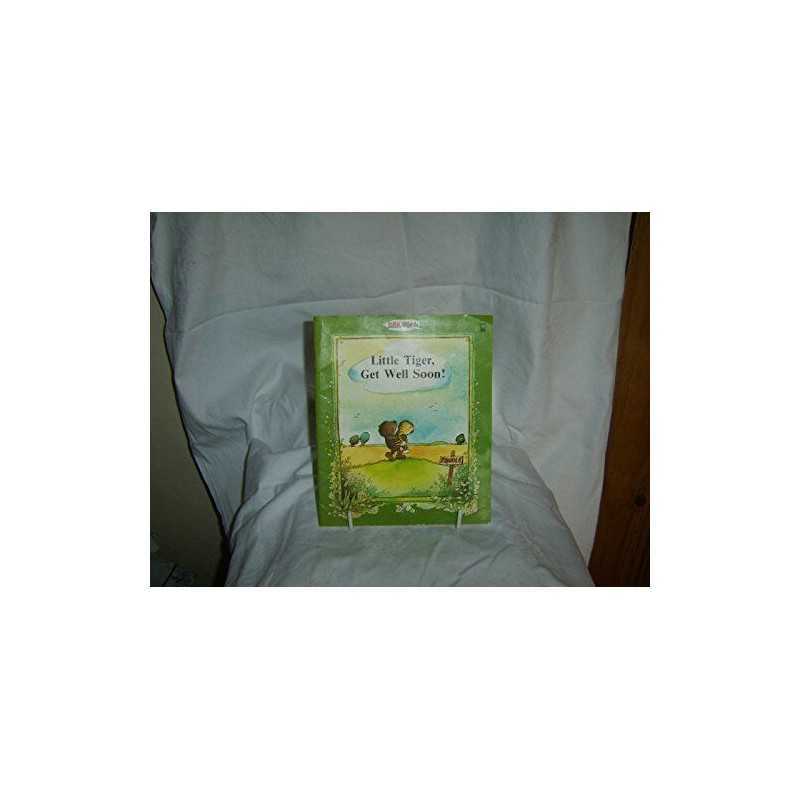 Little Tiger, Get Well Soon!: The Tale of Little Tiger... by Janosch Paperback