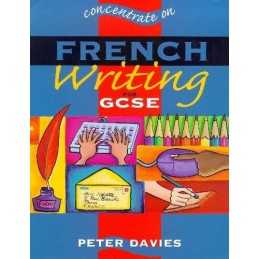 Concentrate On French Writing (Concentrate On MFL ... by Davies, Peter Paperback