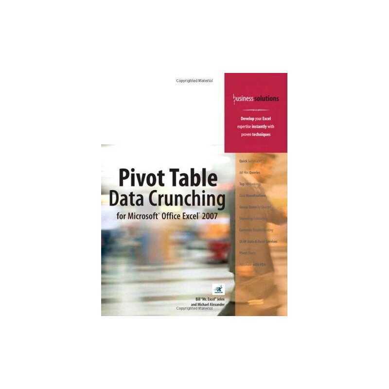 Pivot Table Data Crunching for Microsoft Offi... by Alexander, Michael Paperback