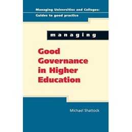 Managing good governance in higher education (Managi... by Shattock, . Paperback