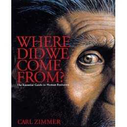 Where Did We Come From?: An Intimate G..., Zimmer, Carl