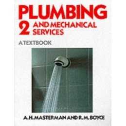 Plumbing and Mechanical Service: Bk. 2: A Textbook (... by Boyce, R.M. Paperback